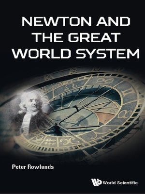 cover image of Newton and the Great World System